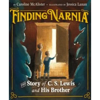 Cizojazyčná kniha Finding Narnia (Jessica Lanan)(Pevná)