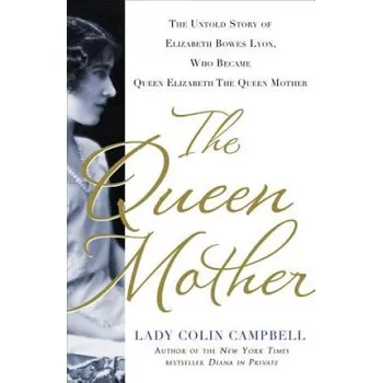 Kniha The Queen Mother (Colin,Lady Campbell)(Pevná)
