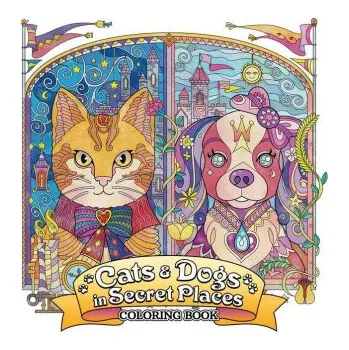 Cats and Dogs in Secret Places: Coloring Book (Seven Seas Entertainment)(Brožovaná)