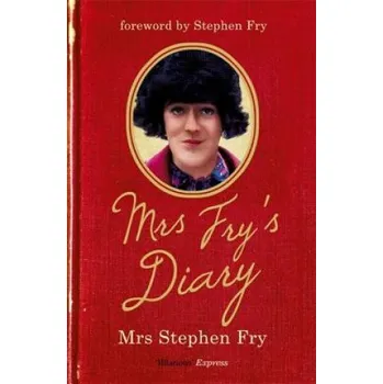 Cizí jazyk Mrs Fry's Diary (Mrs Stephen Fry)(Brožovaná)