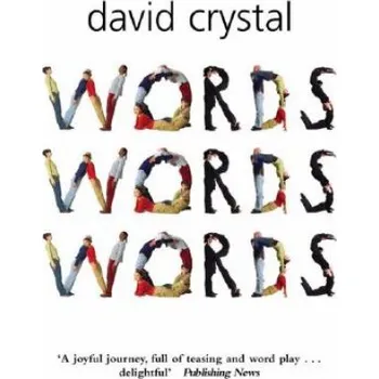 Cizojazyčná kniha Words Words Words (David Crystal)(Brožovaná)