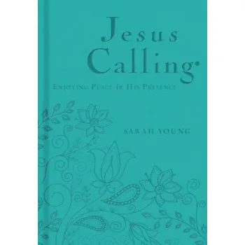 Jesus Calling, Teal Leathersoft, with Scripture References (Sarah Young)(Pevná)