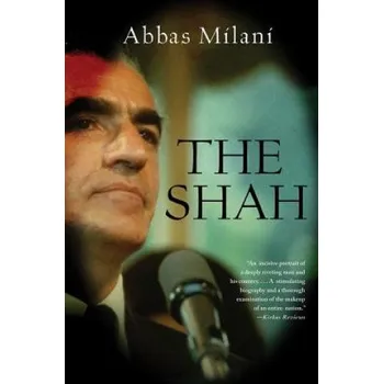 The Shah (Abbas Milani)(Brožovaná)