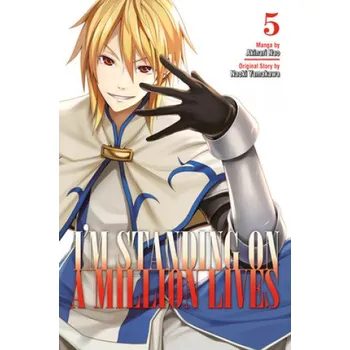 I'm Standing On A Million Lives 5 (Naoki Yamakawa,Akinari Nao)(Brožovaná)