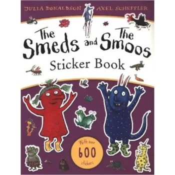 Cizojazyčná kniha Smeds and the Smoos Sticker Book (Julia Donaldson)(Brožovaná)