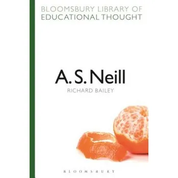 Učebnice A. S. Neill (Richard Bailey)(Brožovaná)
