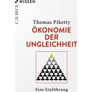 Ökonomie der Ungleichheit - Piketty Thomas [DE] (2025, Brožovaná, C.H. Beck)