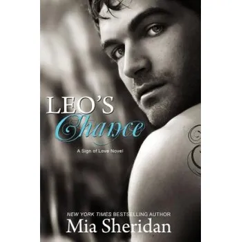 Učebnice Leo's Chance (Mia Sheridan)(Brožovaná)