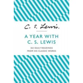 Cizojazyčná kniha Year With C. S. Lewis (C S Lewis)(Brožovaná)