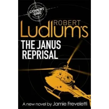 Robert Ludlum's The Janus Reprisal (Jamie Robert Freveletti Ludlum)(Brožovaná)