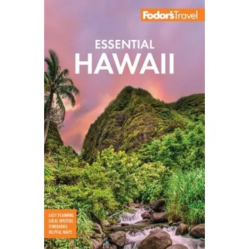Cestování Fodor's Essential Hawaii (Fodor's Travel Guides)(Brožovaná)