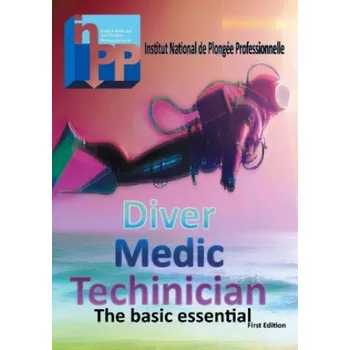 Diver Medic Technician Course (Brožovaná)