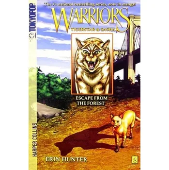 Cizí jazyk Warriors Manga: Tigerstar and Sasha #2: Escape from the Forest (Erin Hunter)(Brožovaná)