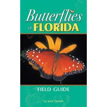 Cizojazyčná kniha Butterflies of Florida Field Guide (Jaret C. Daniels)(Brožovaná)