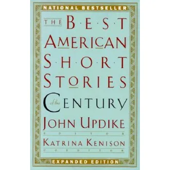 Cizojazyčná kniha Best American Short Stories of the Century (John Updike,Katrina Kenison)(Brožovaná)
