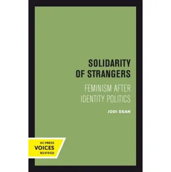 Solidarity of Strangers (Jodi Dean)(Brožovaná)