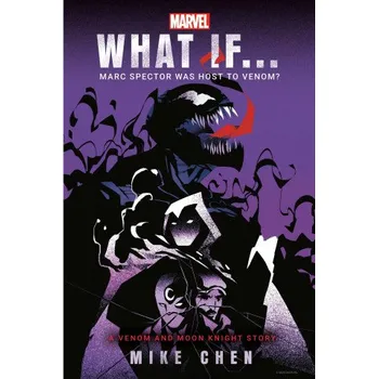 Beletrie pro dospělé Marvel: What If . . . Marc Spector Was Host to Venom? (a Moon Knight & Venom Story) (Chen,Mike,Marvel)(Pevná)