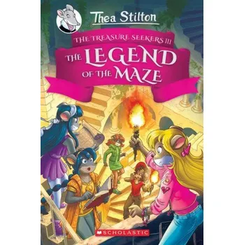 Učebnice The Legend of the Maze (Thea Stilton and the Treasure Seekers #3): Volume 3 (Pevná)