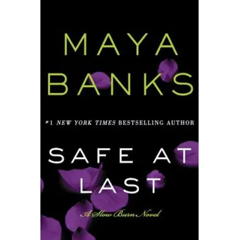 Cizí jazyk Safe at Last (Maya Banks)(Brožovaná)