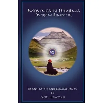 Cizojazyčná kniha Mountain Dharma (Bdud-'Joms,Keith Dowman)(Brožovaná)