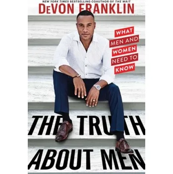 Cizojazyčná kniha Truth About Men (DeVon Franklin)(Brožovaná)