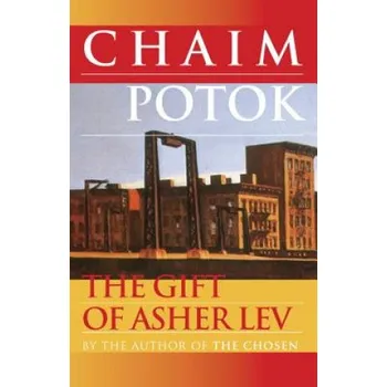 Cizojazyčná kniha Gift of Asher Lev (Chaim Potok)(Brožovaná)
