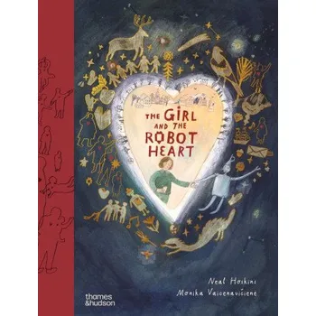 Umění Girl and the Robot Heart (Neal Hoskins)(Pevná)