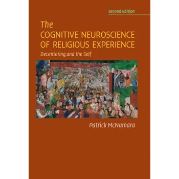 Učebnice Cognitive Neuroscience of Religious Experience (Patrick McNamara)(Brožovaná)