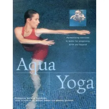 Cizojazyčná kniha Aqua Yoga (Francoise Freedman)(Brožovaná)
