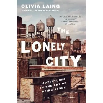Cizojazyčná kniha LONELY CITY (Olivia Laing)(Brožovaná)