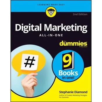 Digital Marketing All-In-One For Dummies, 2nd Edition (Diamond,Stephanie)(Brožovaná)