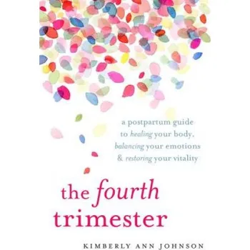 Fourth Trimester (Kimberly Ann Johnson)(Brožovaná)