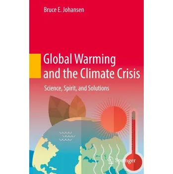 Cizojazyčná kniha Global Warming and the Climate Crisis (Brožovaná)
