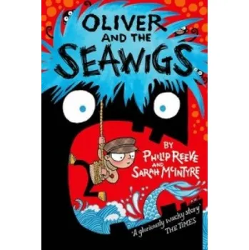 Cizojazyčná kniha Oliver and the Seawigs (Philip Reeve)(Brožovaná)