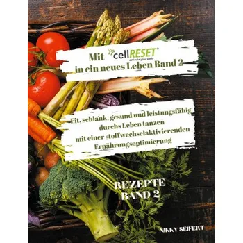 Cizojazyčná kniha Mit cellRESET in ein neues Leben Band 2 (Brožovaná)