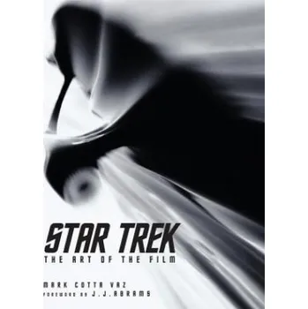 Umění Star Trek: The Art of the Film (Mark Vaz)(Pevná)