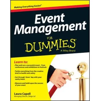 Event Management For Dummies (Laura Capell)(Brožovaná)