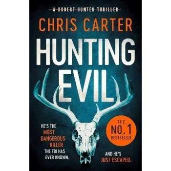 Hunting Evil (Chris Carter)(Brožovaná)