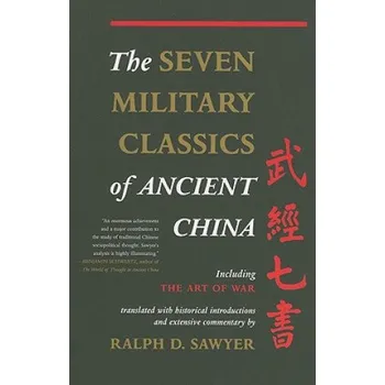 Cizojazyčná kniha Seven Military Classics Of Ancient China (Ralph D. Sawyer)(Brožovaná)