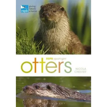 Kniha RSPB Spotlight: Otters (Nicola Chester)(Brožovaná)