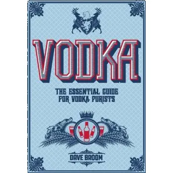 Cizojazyčná kniha Vodka (DAVE BROOM)(Pevná)