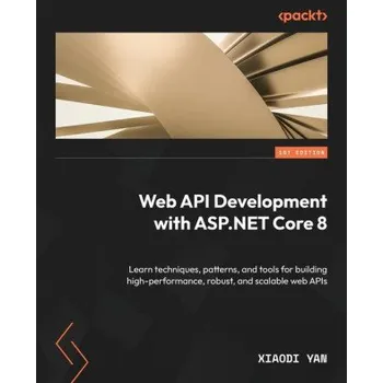 Technika Web API Development with ASP.NET Core 8 (Brožovaná)