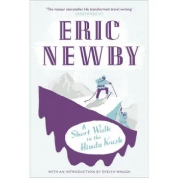 Cizojazyčná kniha Short Walk in the Hindu Kush (Eric Newby)(Brožovaná)
