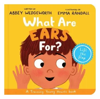 První čtění What Are Ears For? Board Book: A Lift-The-Flap Board Book (Emma Randall)(Leporelo)
