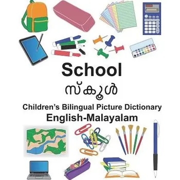 Cizojazyčná kniha English-Malayalam School Children's Bilingual Picture Dictionary (Richard Carlson Jr,Suzanne Carlson)(Brožovaná)