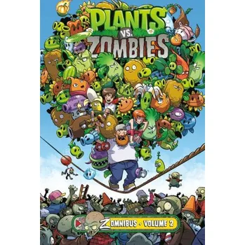 Beletrie pro dospělé Plants Vs. Zombies Zomnibus Volume 2 (Andie Tong,Ron Chan)(Pevná)