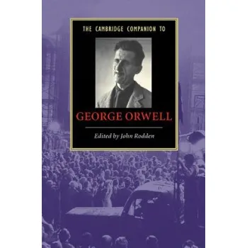 Cizojazyčná kniha Cambridge Companion to George Orwell (John Rodden)(Brožovaná)