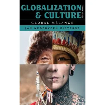 Globalization and Culture (Jan Nederveen Pieterse)(Brožovaná)