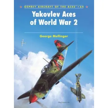 Cizojazyčná kniha Yakovlev Aces of World War 2 (George Mellinger)(Brožovaná)