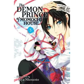 Demon Prince of Momochi House, Vol. 8 (Aya Shouoto)(Brožovaná)